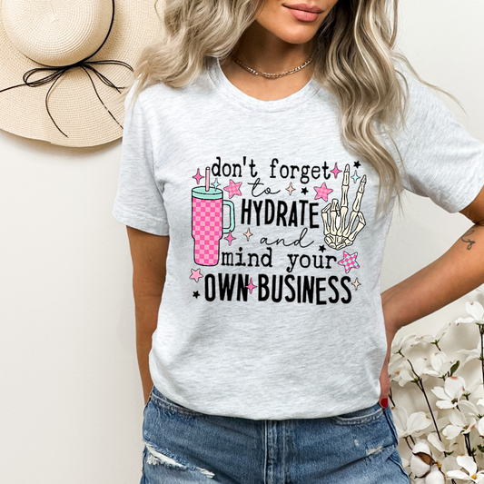 Hydrate & Mind Your Own Business Unisex Jersey Tee